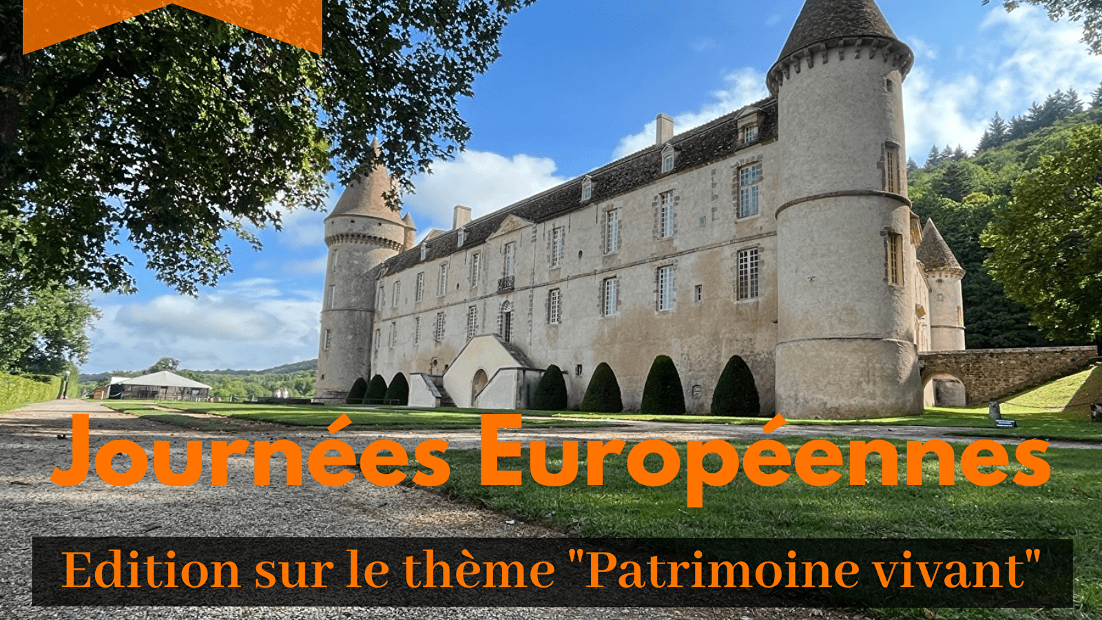 Journées Européennes du Patrimoine, le patrimoine vivant, Château de Bazoches 58